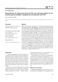 Biosynthesis of Imipramine Glucuronide and Characterization of Imi- Pramine Glucuronidation Catalyzed by Recombinant UGT1A41