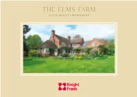 The Elms Farm LITTLE WITLEY, WORCESTER the Elms Farm LITTLE WITLEY WORCESTER • WR6 6LL