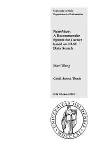 A Recommender System for Usenet Based on FAST Data Search