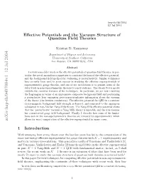 Effective Potentials and the Vacuum Structure of Quantum Field Theories