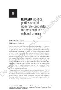 RESOLVED, Political Parties Should Nominate Candidates for President in a National Primary Distribute