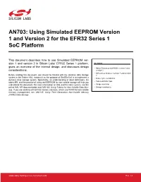 AN703: Using Simulated EEPROM Version 1 and Version 2 for the EFR32 Series 1 Soc Platform