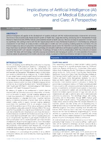 Implications of Artificial Intelligence (AI) on Dynamics of Medical Education Education Section and Care: a Perspective