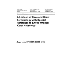 A Lexicon of Cave and Karst Terminology with Special Reference to Environmental Karst Hydrology