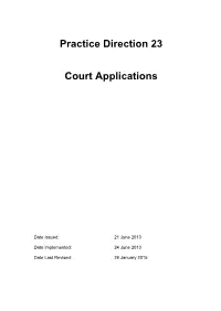 Practice Direction 23 Court Applications