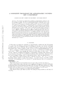 A Complexity Trichotomy for Approximately Counting List H-Colourings‡§ 3