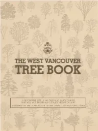 A Descriptive List of 140 Trees and Large Shrubs That Will Not Exceed an Ultimate Height of 35 Ft