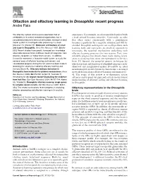 Olfaction and Olfactory Learning in Drosophila: Recent Progress Andre´ Fiala