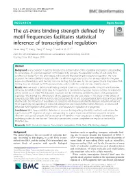 The Cis-Trans Binding Strength Defined by Motif Frequencies Facilitates Statistical Inference of Transcriptional Regulation