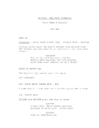 VOLTRON: the THIRD DIMENSION “Doom Takes a Holiday” ACT ONE FADE IN: FLASHBACK