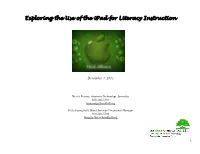 Exploring the Use of the Ipad for Literacy Instruction