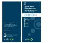 Upper Hutt Local Services STANDARD & TARGETED LOCAL BUS ROUTES