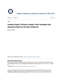 Avraham Gileadi, the Book of Isaiah: a New Translation with Interpretive Keys from the Book of Mormon