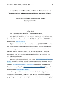 COGNITIVE PREDICTORS ACADEMIC SKILLS Executive Functions and Metacognitive Monitoring Are Not Interchangeable in Educational