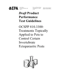 Draft Product Performance Test Guidelines OCSPP 810.3300