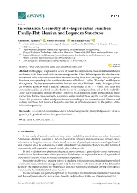 Exponential Families: Dually-Flat, Hessian and Legendre Structures