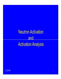 28 Neutron Activation Analysis (NAA) Predicting the Sensitivity of Neutron Activation Analysis (NAA)