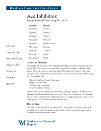 Ace Inhibitors (Angiotensin-Converting Enzyme)