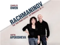Charles Owen, Katya Apekisheva Pianos