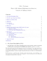 CO2 - CO2 Laser Physics 111B: Advanced Experimentation Laboratory University of California, Berkeley