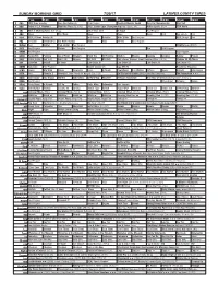 Sunday Morning Grid 7/30/17 Latimes.Com/Tv Times
