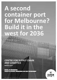 A Second Container Port for Melbourne? Build It in the West for 2036
