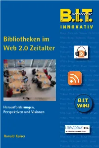 Bibliotheken Im Web 2.0 Zeitalter 2.0 Web Im Bibliotheken – Kaiser
