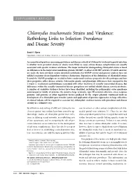 Chlamydia Trachomatis Strains and Virulence: Rethinking Links to Infection Prevalence and Disease Severity