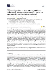 Engineering and Production of the Light-Driven Proton Pump Bacteriorhodopsin in 2D Crystals for Basic Research and Applied Technologies