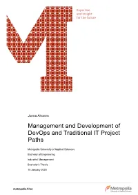 Management and Development of Devops and Traditional IT Project Paths