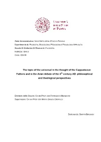 The Topic of the Universal in the Thought of the Cappadocian Fathers and in the Arian Debate of the 4Th Century AD: Philosophical and Theological Perspectives
