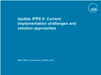 Update IFRS 9: Current Implementation Challenges and Solution Approaches
