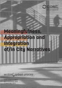 Meaningfulness, Appropriation and Integration Of/In City Narratives