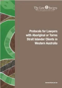 Protocols for Lawyers with Aboriginal Or Torres Strait Islander Clients in Western Australia