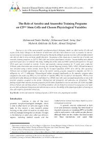 The Role of Aerobic and Anaerobic Training Programs on CD34+ Stem Cells and Chosen Physiological Variables