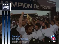 Une PRO D2 Disputée
