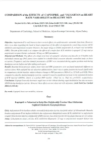 COMPARISON of the EFFECTS of CAPTOPRIL and VALSARTAN on HEART RATE VARIABILITY in HEALTHY MEN