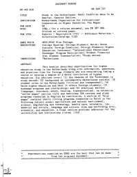 DOCUMENT RESUME HE 029 727 Study in the Netherlands