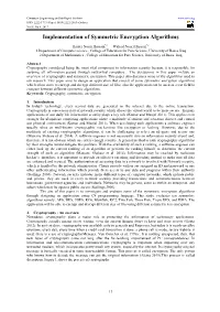 Implementation of Symmetric Encryption Algorithms
