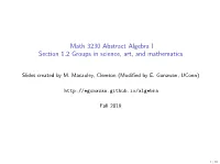 Math 3230 Abstract Algebra I Section 1.2 Groups in Science, Art, and Mathematics