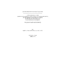 Matrix Properties of Magic Squares a Professional Paper Submitted in Partial Fulfillment of the Requirements of the Degree of Ma