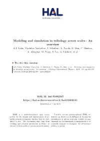 Modeling and Simulation in Tribology Across Scales : an Overview A.I