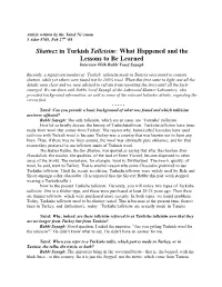 Shatnez in Turkish Talleisim: What Happened and the Lessons to Be Learned Interview with Rabbi Yosef Sayagh