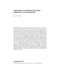 Approximate Local Poincaré Spacetime Symmetry
