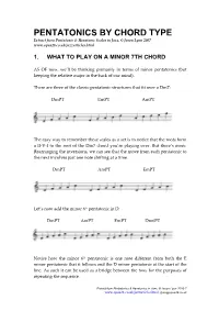 PENTATONICS by CHORD TYPE Extract from Pentatonic & Hexatonic Scales in Jazz, © Jason Lyon 2007