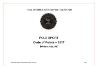 POLE SPORT Code of Points – 2017 Edition July 2017