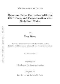 Quantum Error Correction with the GKP Code and Concatenation with Stabilizer Codes