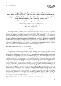 Monitoring of Physiological and Parasites Status of Bawean Deer (Axis Kuhlii) in Its Habitat As a Baseline for Wildlife Conservation Endeavor