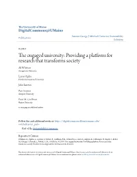 The Engaged University: Providing a Platform for Research That Transforms Society