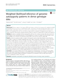 Weighted Likelihood Inference of Genomic Autozygosity Patterns in Dense Genotype Data Alexandra Blant1†, Michelle Kwong1†, Zachary A